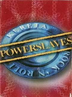 Power Slaves - Kereta Rock 'N Roll (1998) Pictures, Images and Photos